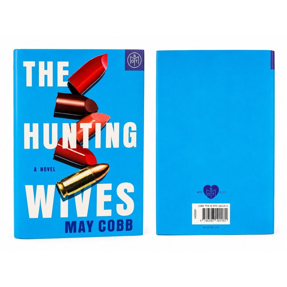 The Hunting Wives May Cobb Book of the Month BOTM Hardcover April 2021 Thriller